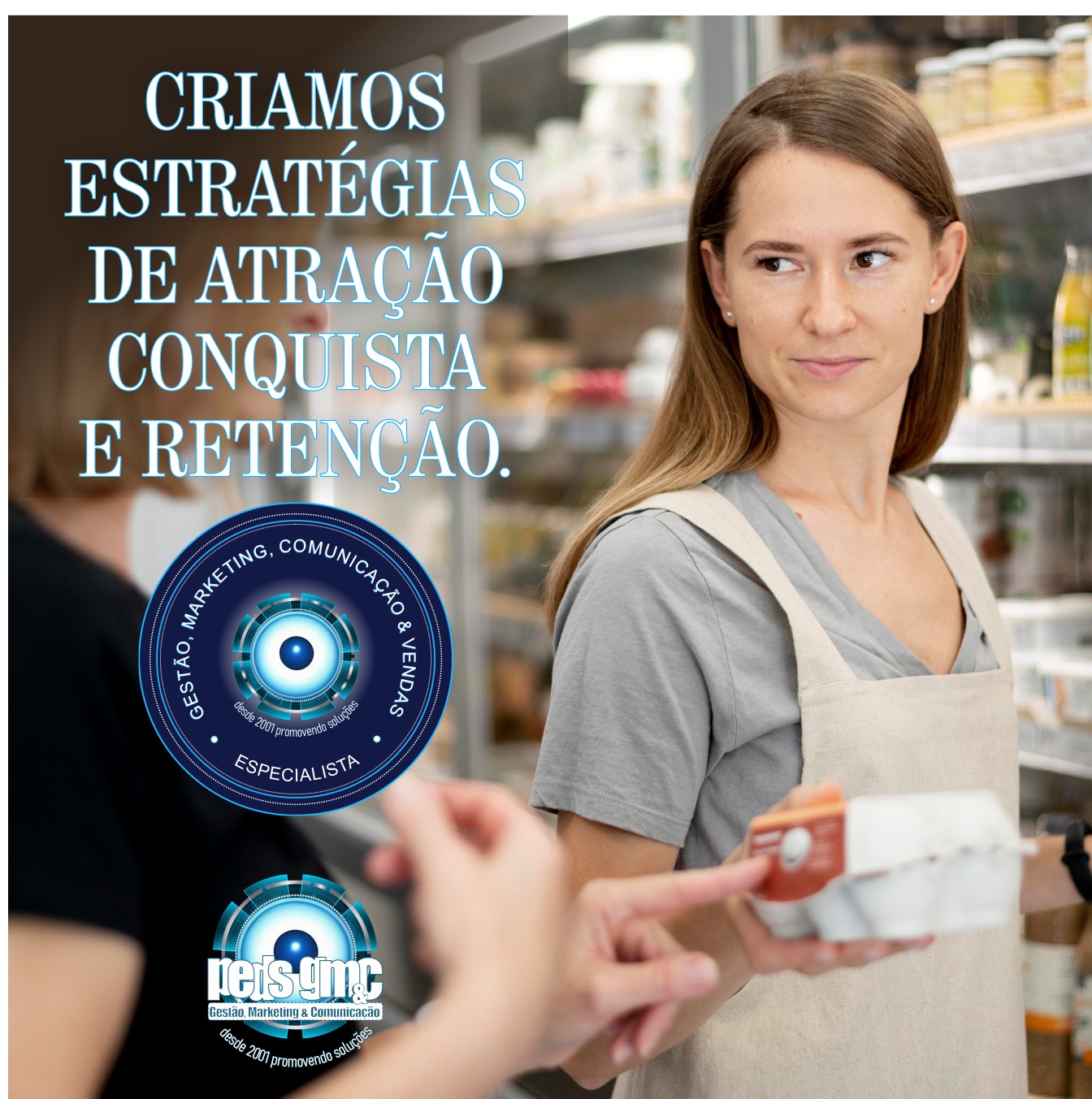 ESTRATÉGIAS DE ATRAÇÃO, CONQUISTA E RFETENÇÃO